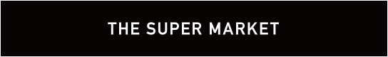 THE SUPER MARKET